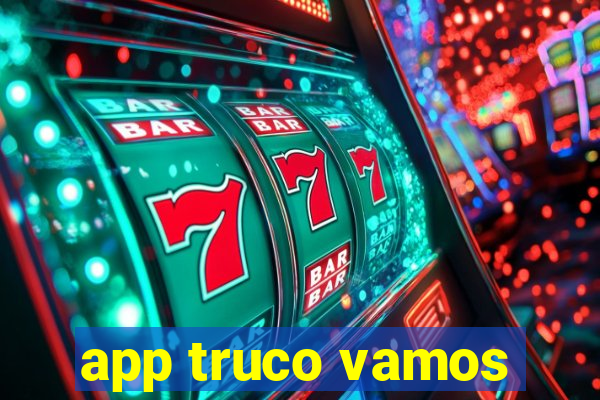 app truco vamos